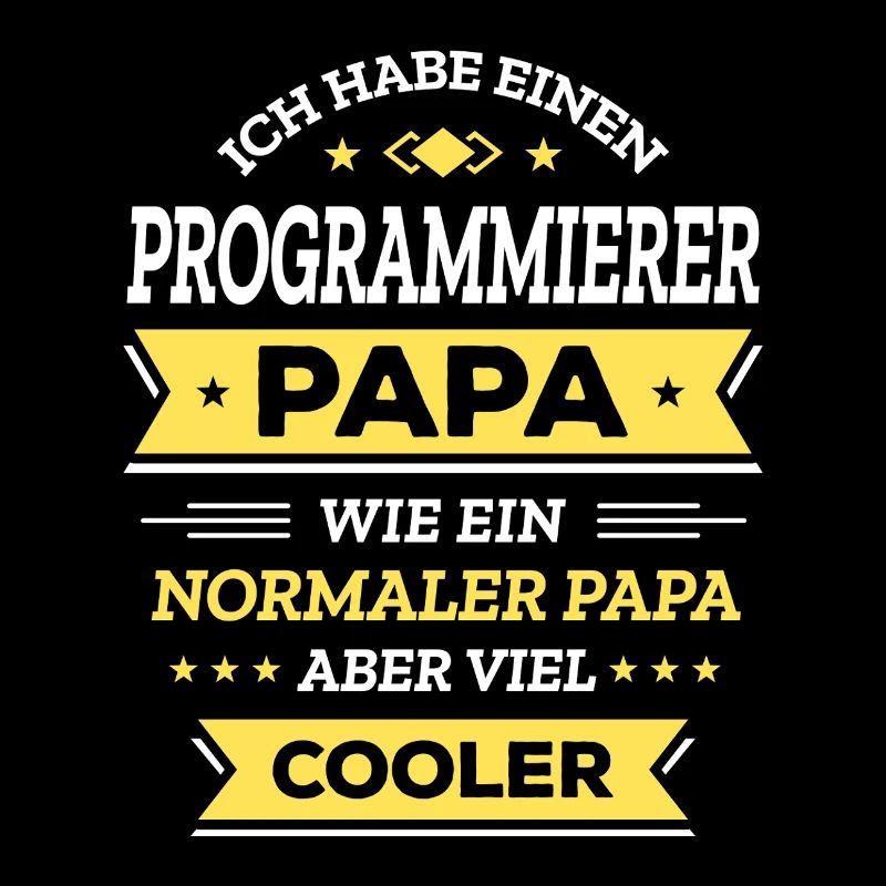 PROGRAMMIERER PAPA: COOL, TECH, DIGITAL, INNOVATIV