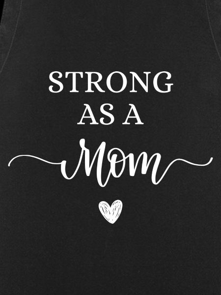 Strong as a mom