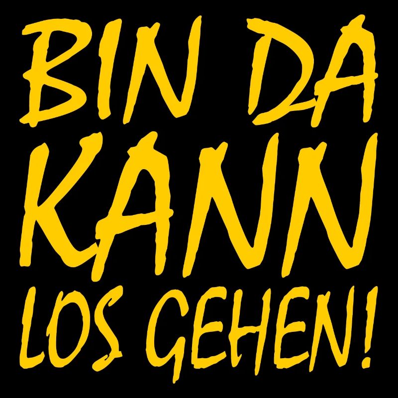 Bin da kann losgehen