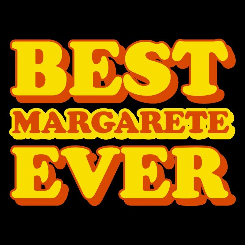 Margarete First Name Funny Gift