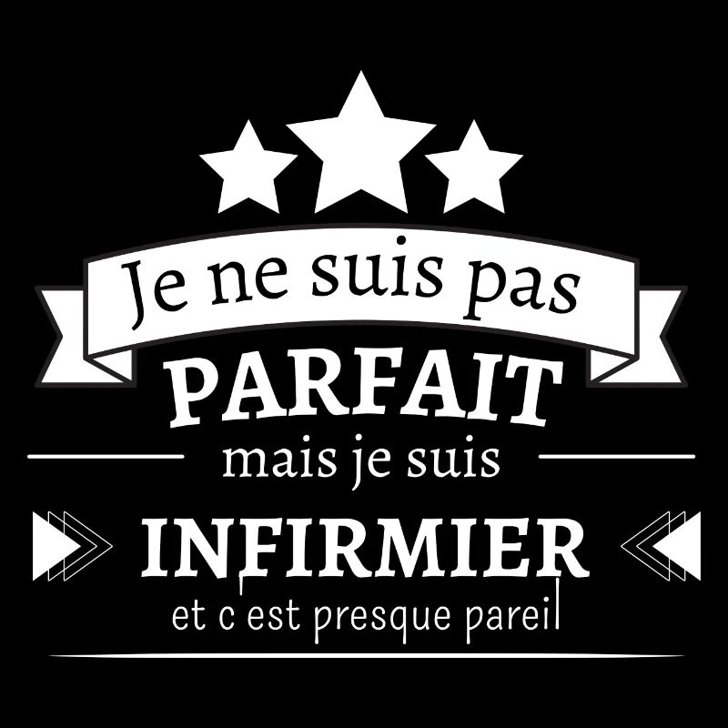 Infirmier - Presque parfait