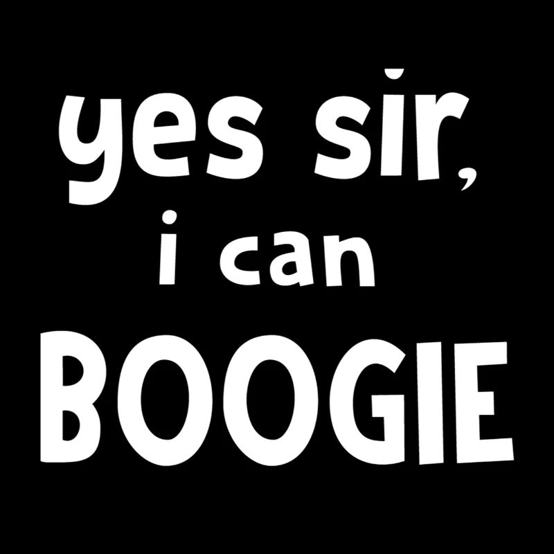 ja, mein Herr, ich kann Boogie tanzen