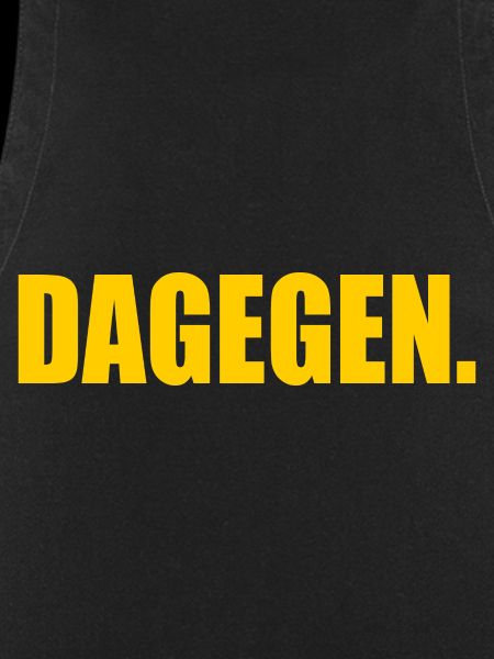 Dagegen