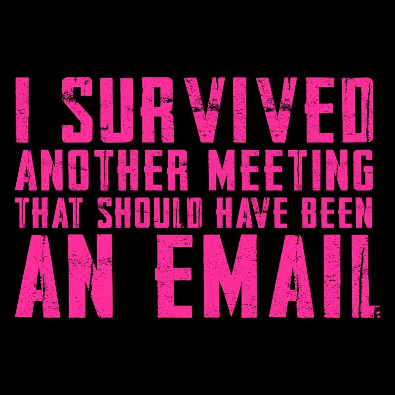 Funny saying for office, office, job & work