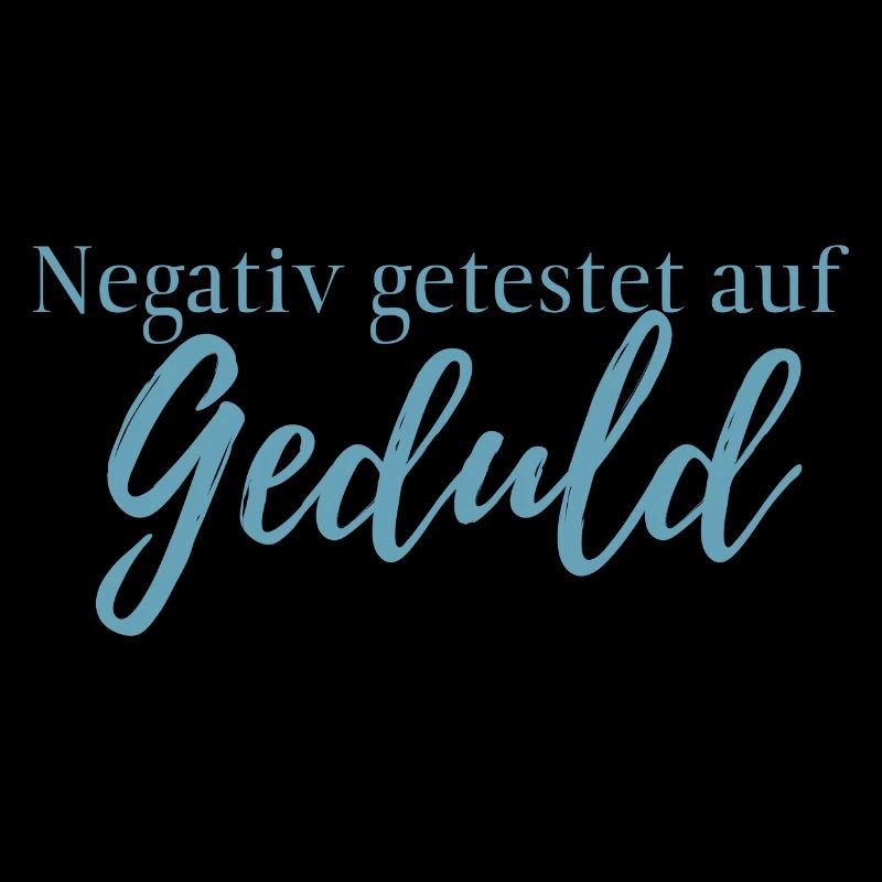 Tested negative for patience, vaccination, funny, text