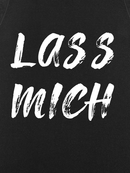 Lass mich