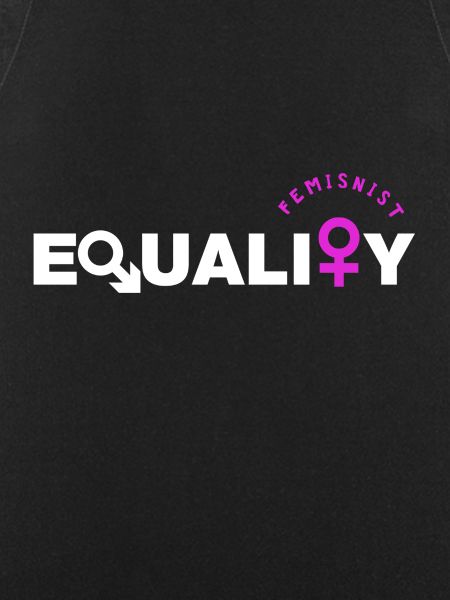 Feminist - feminism - equality