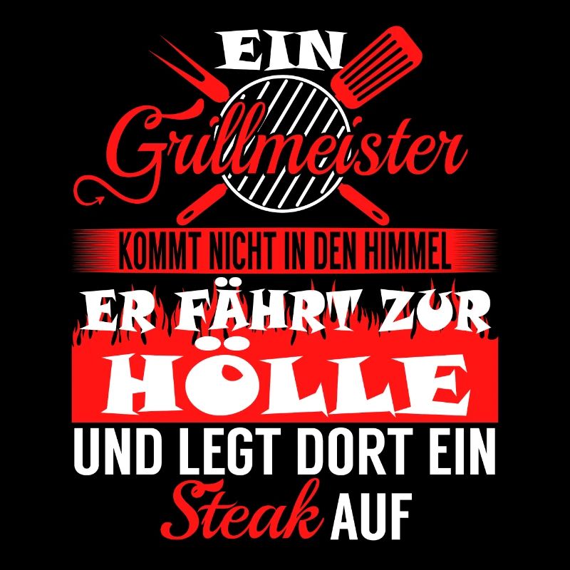 "Ein Grillmaster Kommt Nicht Dans Le Den Himmel