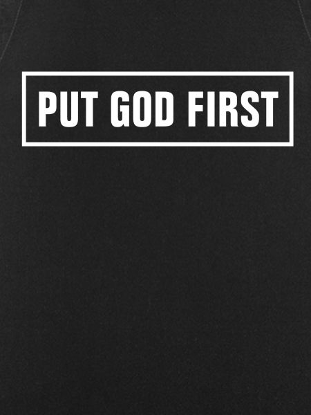 PUT GOD FIRST - Christian