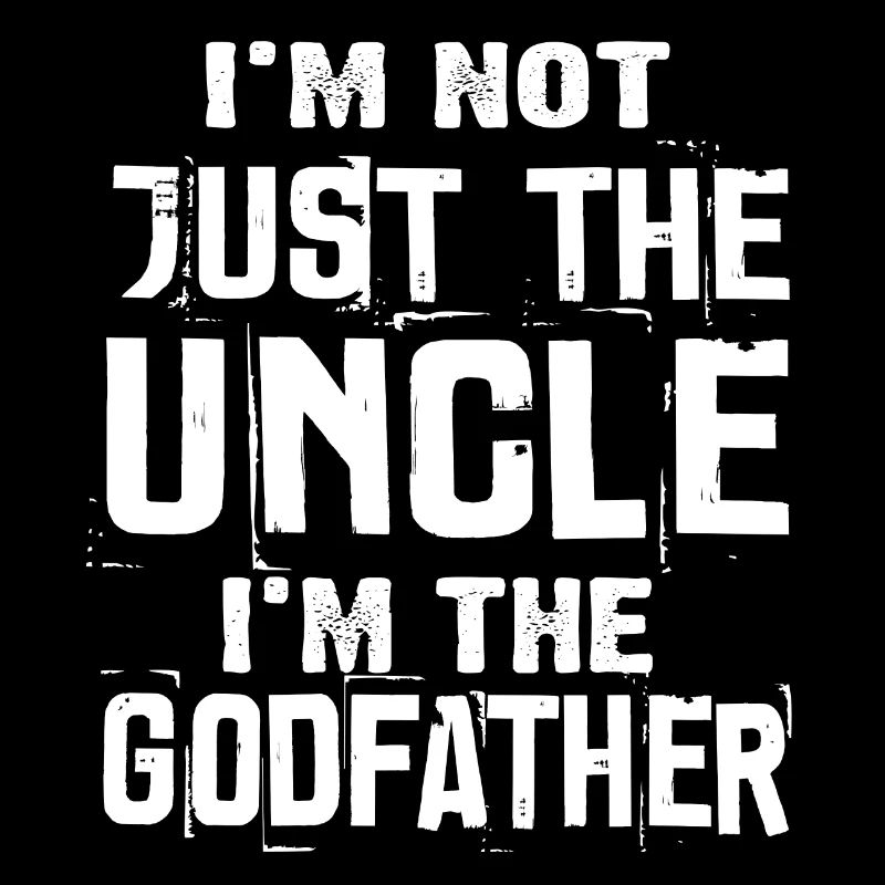 Dad Dad Dad Uncle Best