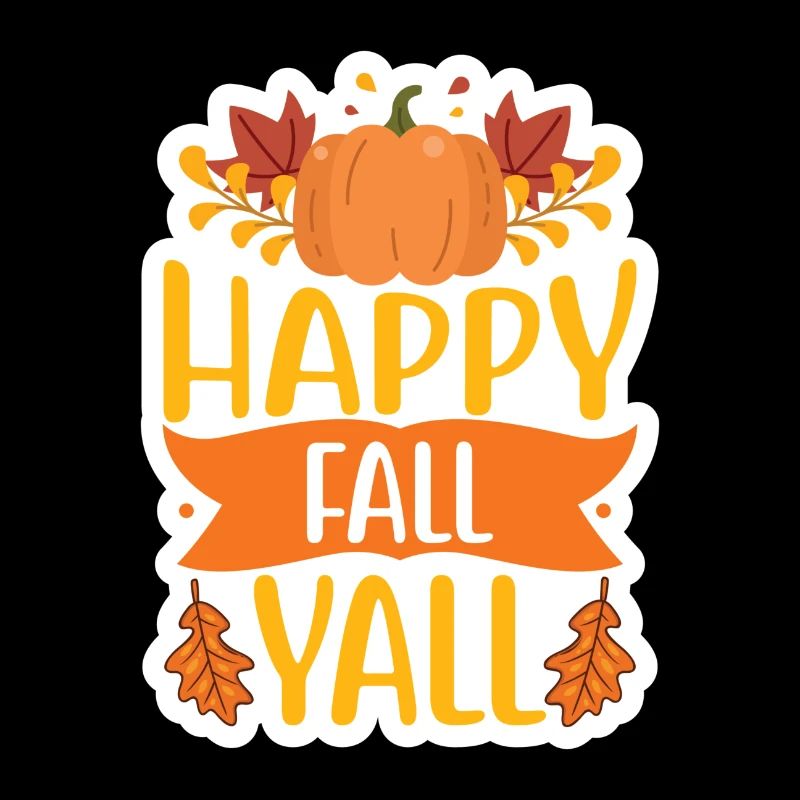 Fall Quote Happy Fall Yall