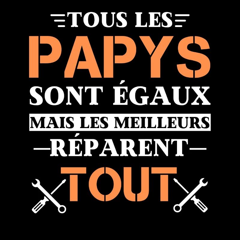 cadeau papy humour bricoleur