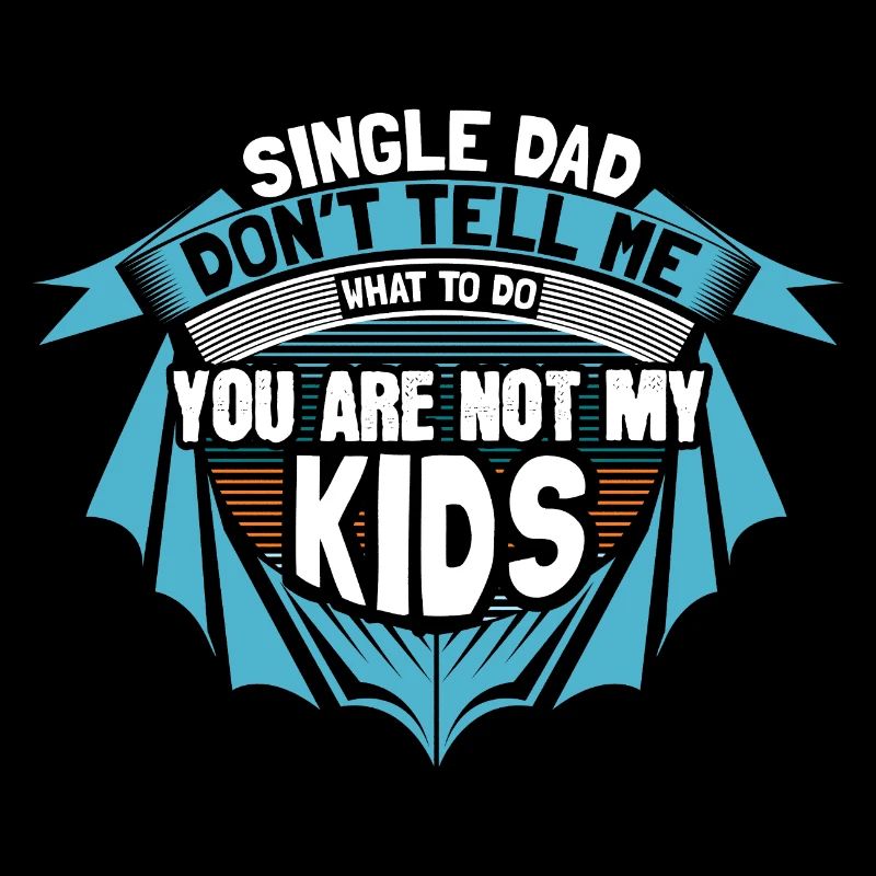 Père célibataire Papa