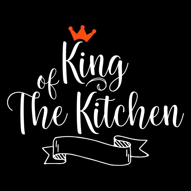 King of the Kitchen