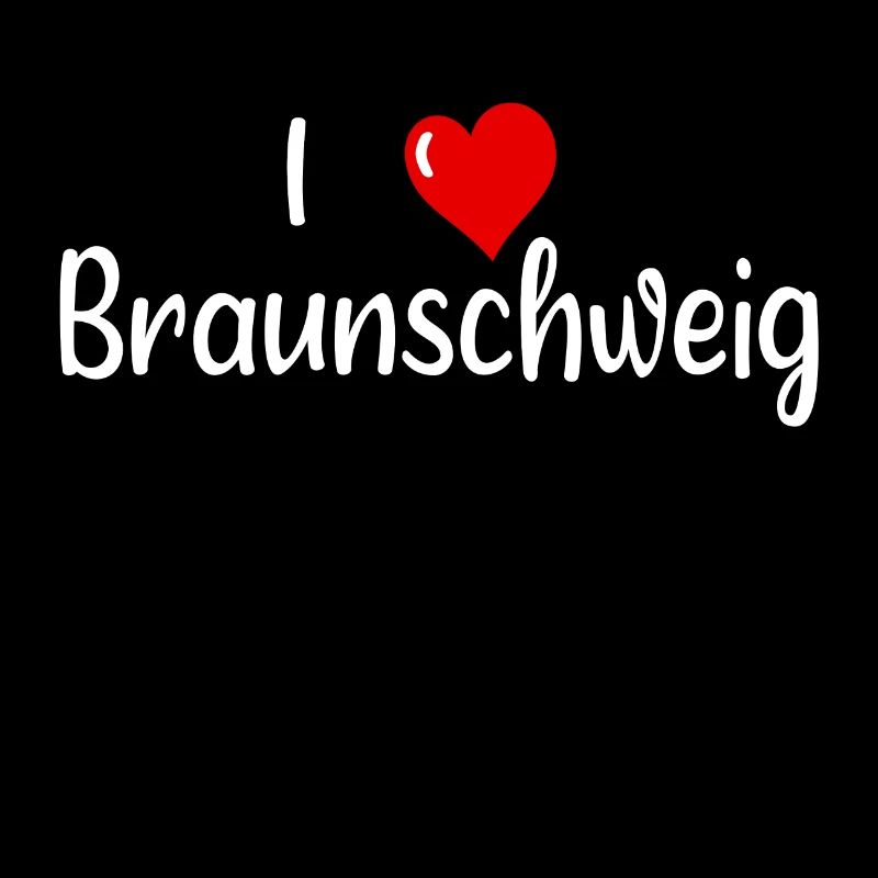 I love Braunschweig