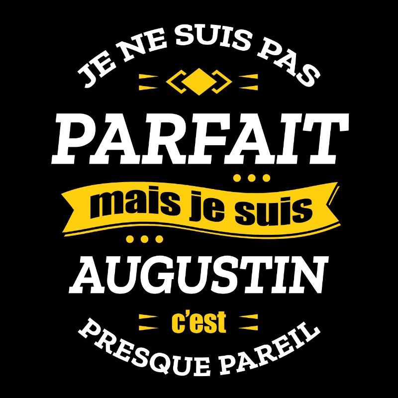 AUGUSTIN PARFAIT - PRENOM AUGUSTIN