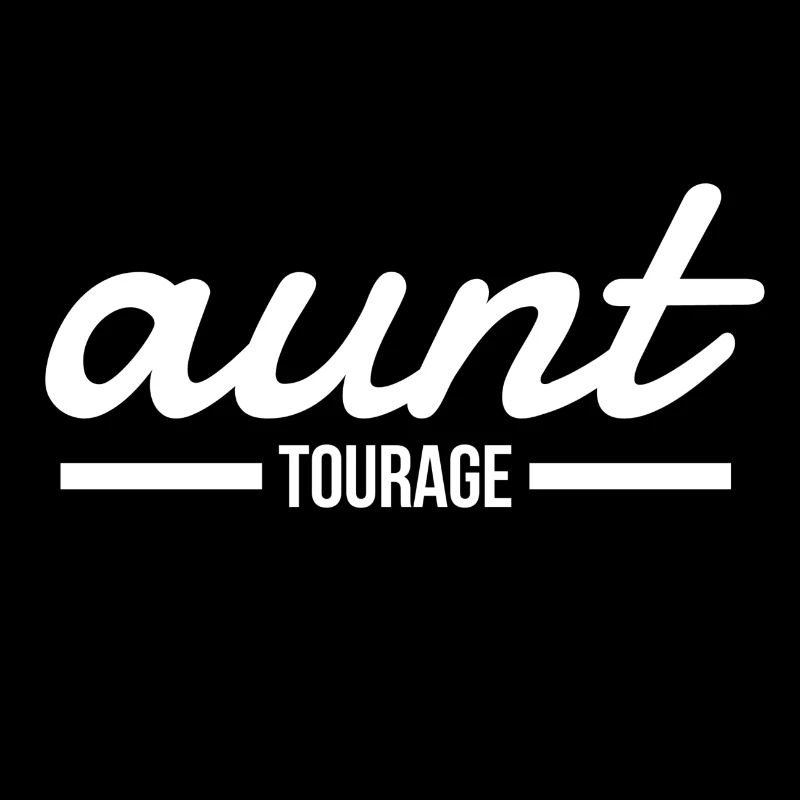 Aunt Tourage