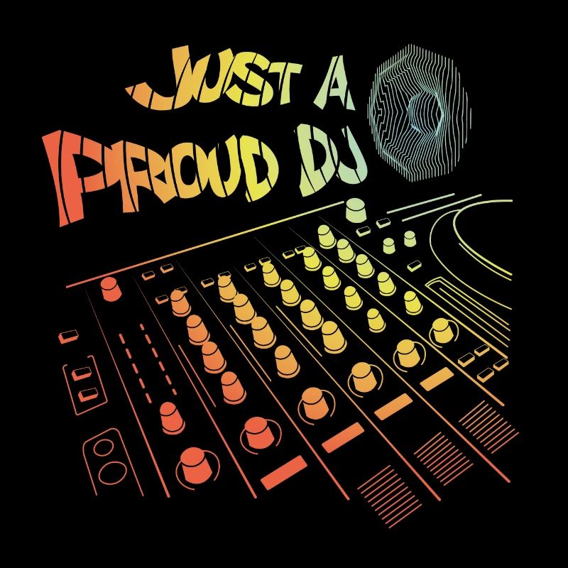 Just a proud DJ Disco Disc Jockey Pulse Techno