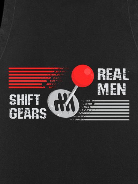 Real men shift gears