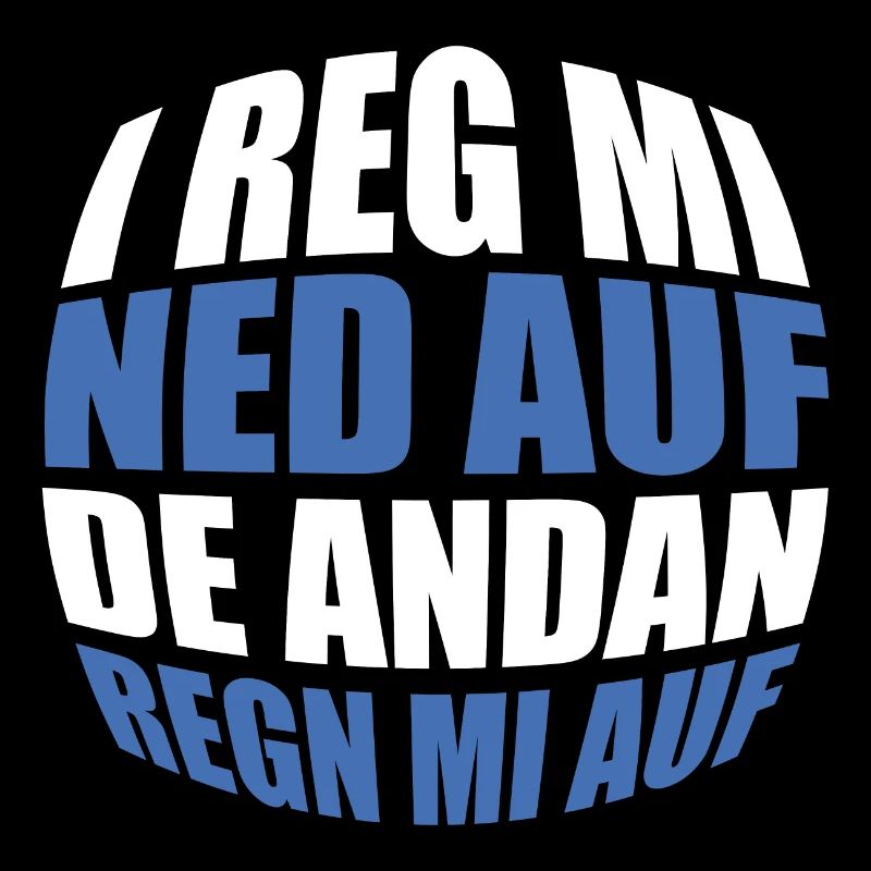 I reg mi ned auf de andan regn mi auf bayern