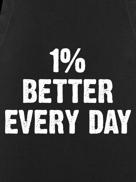 1% Better Every Day