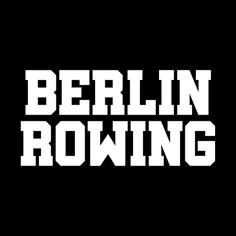 Berlin Rowing - Rowing - Rower - Rower