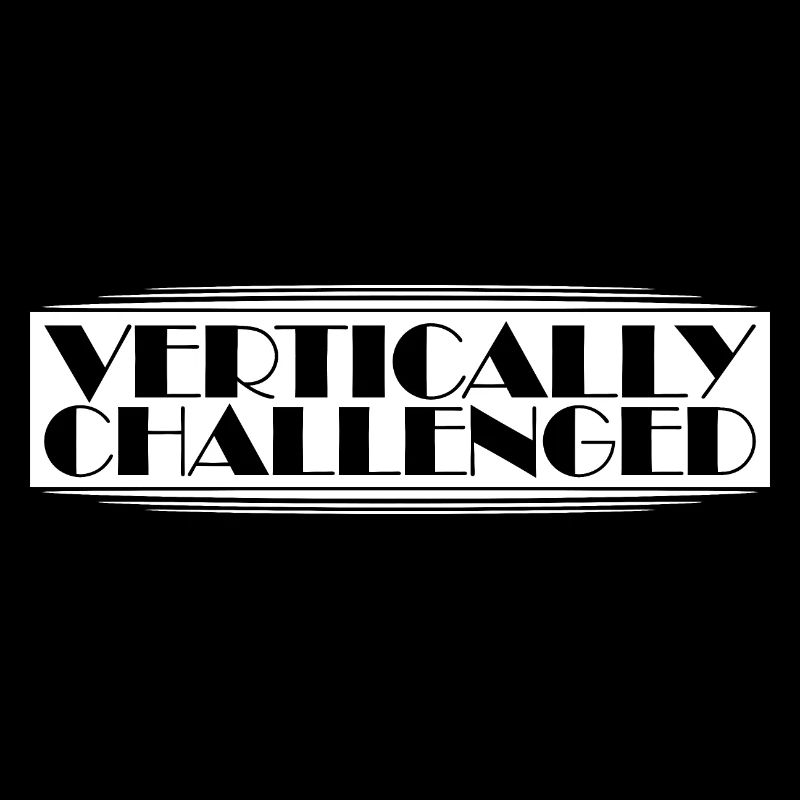 Vertically Challenged Funny Short People Joke Men