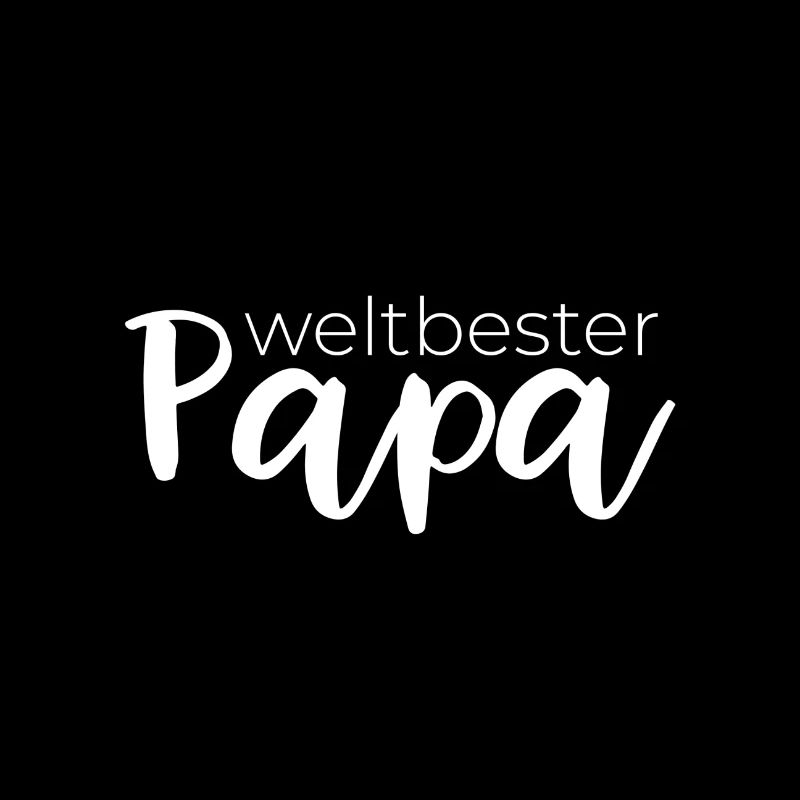 weltbester Papa | bester Papa der Welt