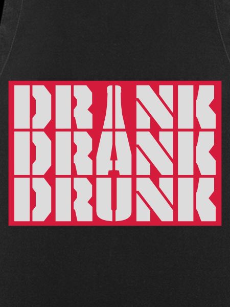 drink drank drunk quote