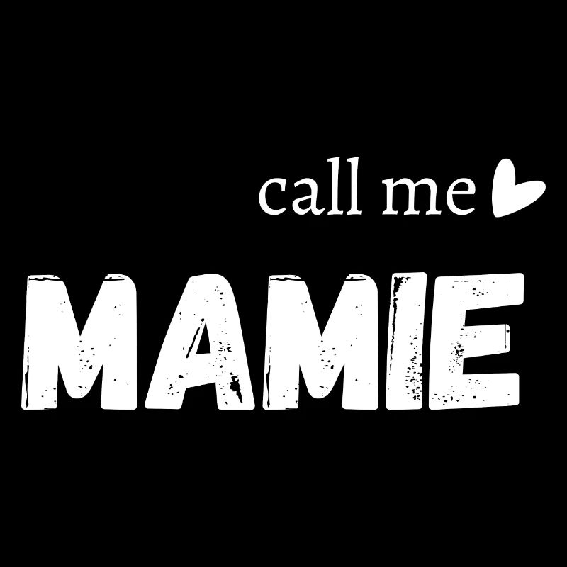 Call me mamie