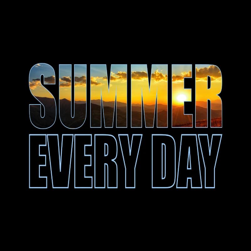 Sommer jeden Tag