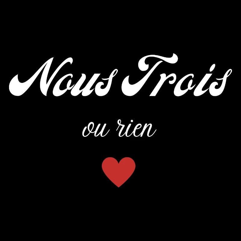 nous trois ou rien