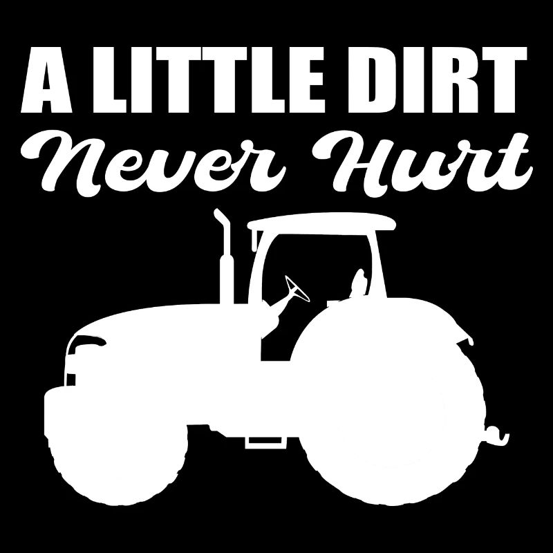 A Little Dirt Never Hurt Bauer