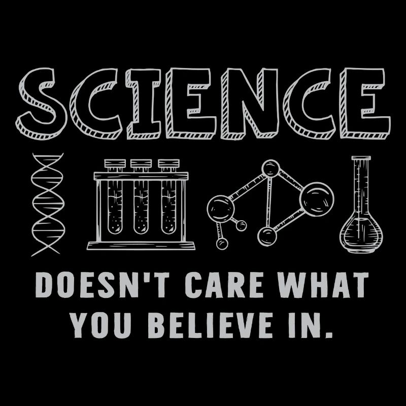 Science - Peu importe ce en quoi vous croyez
