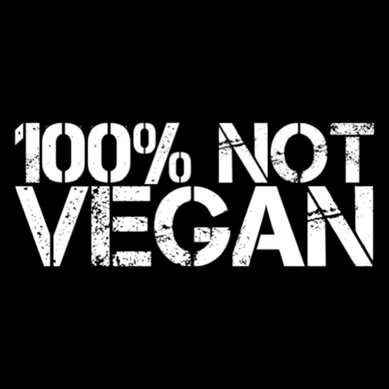 100% pas végétalien