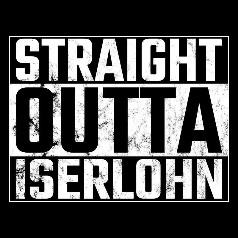 Straight Outta Iserlohn Iserlohner Ruhr