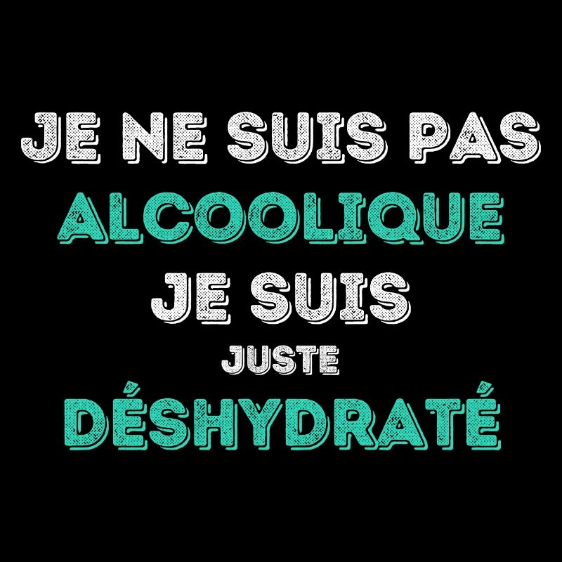 Alcoolique ? Non - Special Edition - Design modern