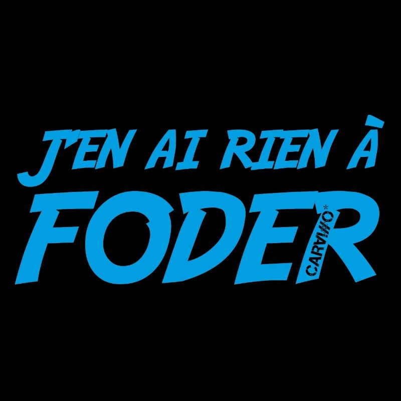 650628 142398256 J en ai rien a foder Bleu