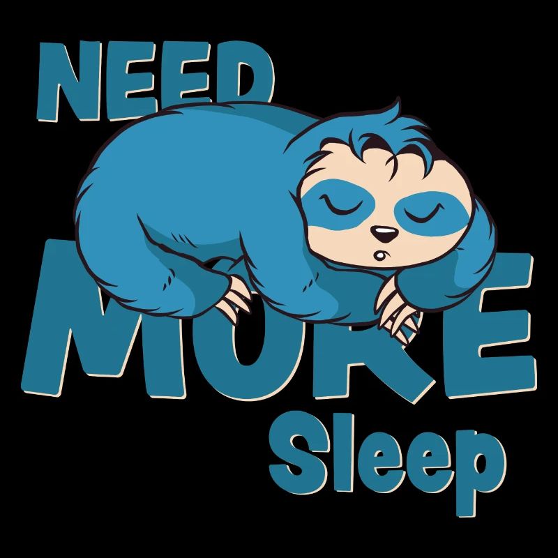 Need More Sleep Sloth
