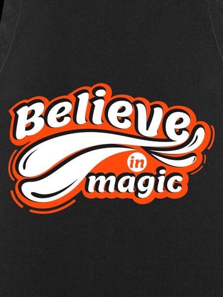 Believe in magic