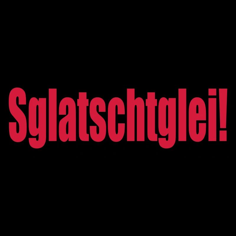 sglatschtglei