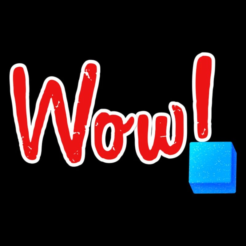 Wow!