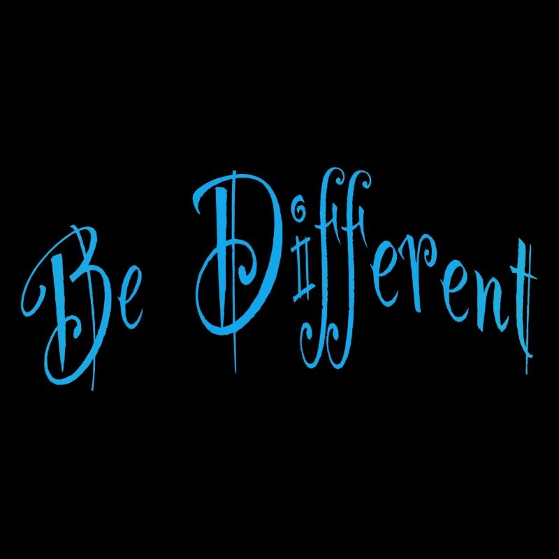Be different or different