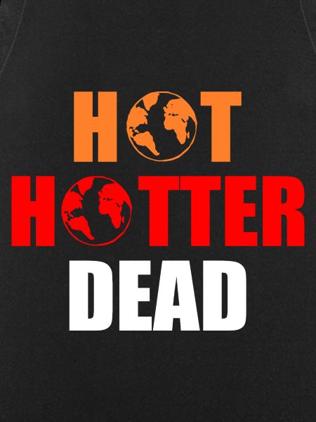 Hot hotter dead
