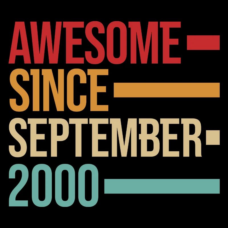 Geburstag Awesome Since September 2000