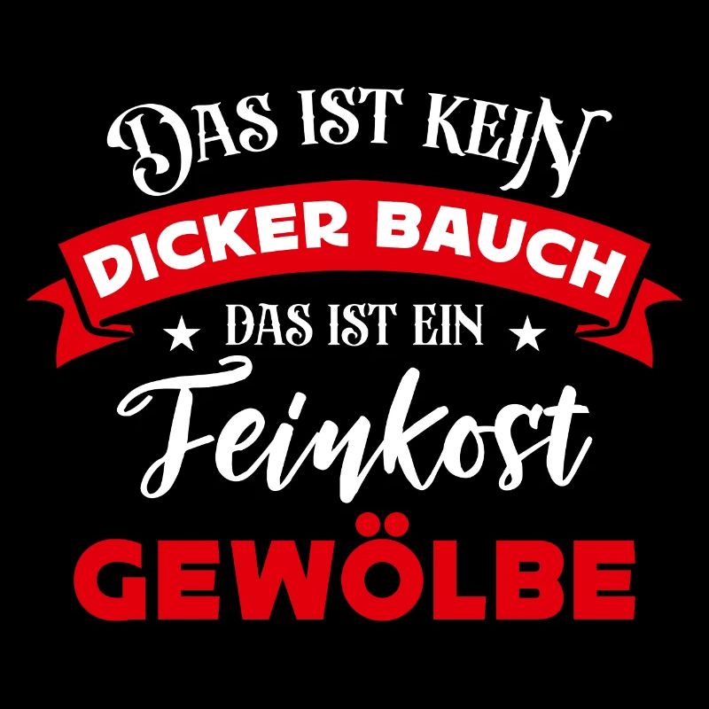 Dicker Bauch, Feinkostgewölbe, Feinschmecker, Fun