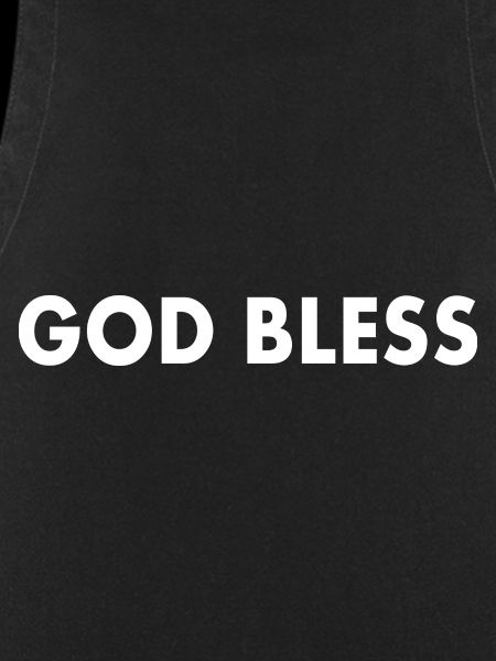 God bless
