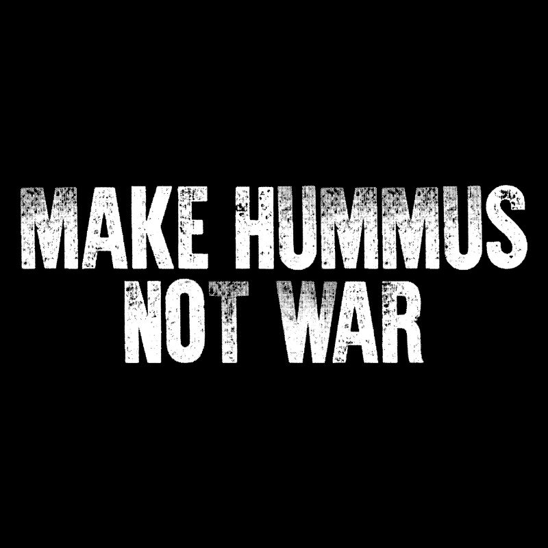 Machen Sie Hummus, nicht Krieg Spaß Geschenk
