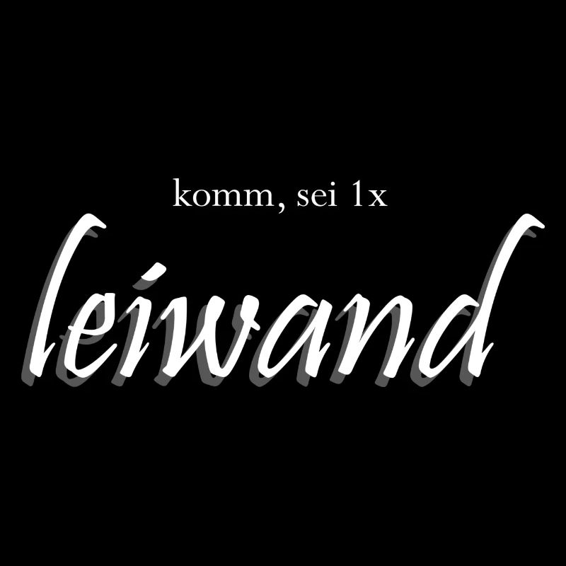 come, be 1x leiwand