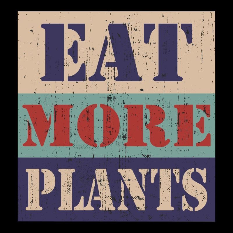 Eat more plants